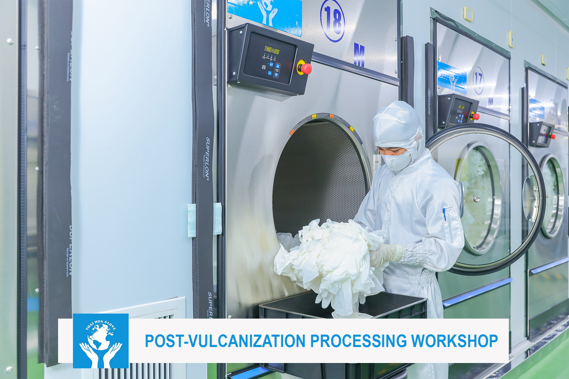 POST-VULCANIZATION PROCESSING WORKSHOP 1