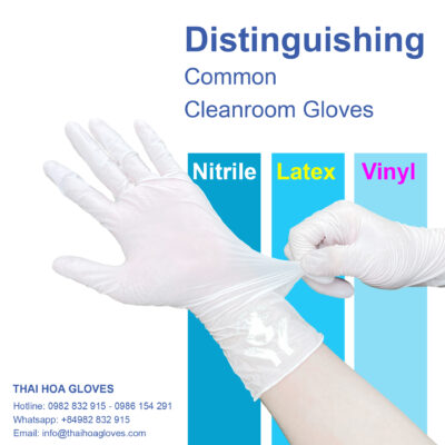 Distinguishing Common Cleanroom Gloves