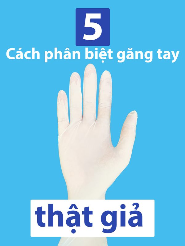 5 Cách phân biệt găng tay Nitrile thật – giả