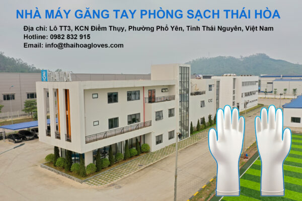 Nhà máy găng tay phòng sạch Thái Hòa